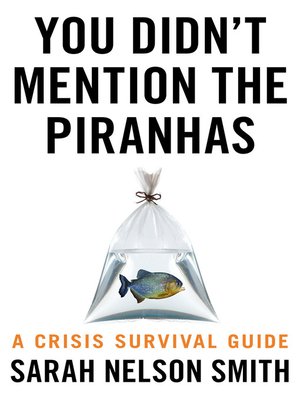 cover image of You Didn't Mention the Piranhas